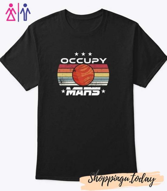 Occupy Mars Vintage Retro Space T Shirt