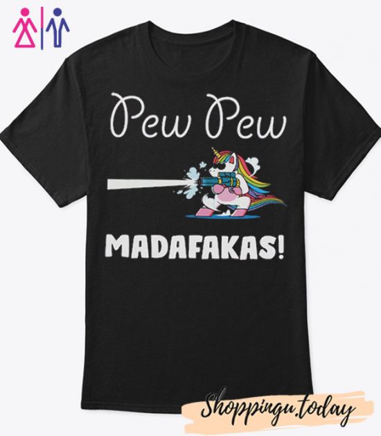 Pew Pew Madafakas Shooting Cool Unicorn In Glasses Funny Tshirt