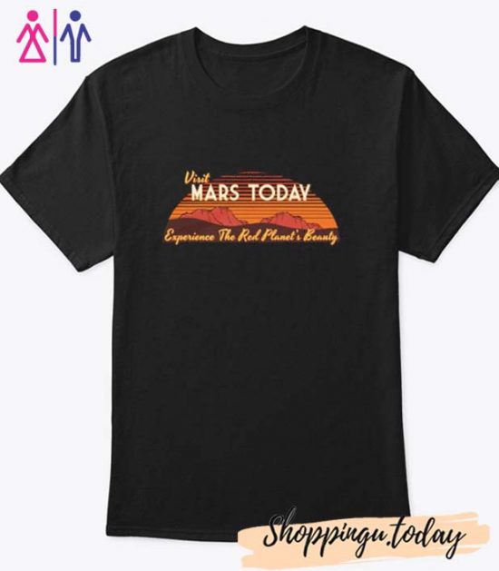 Visit Mars Shirt