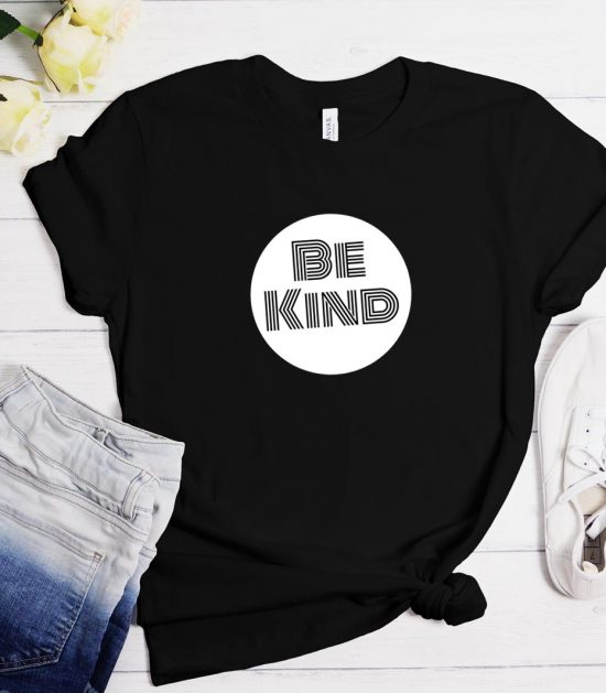 Be Kind Funny Trending T-Shirt