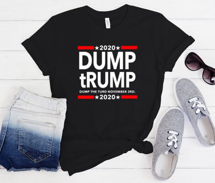 Dump the TURD November Cool Trending T-Shirt