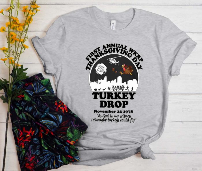 First annual WKRP thanksgiving day Turkey drop T-Shirt