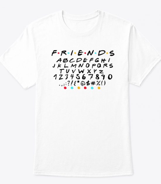 Friends Letters T Shirt