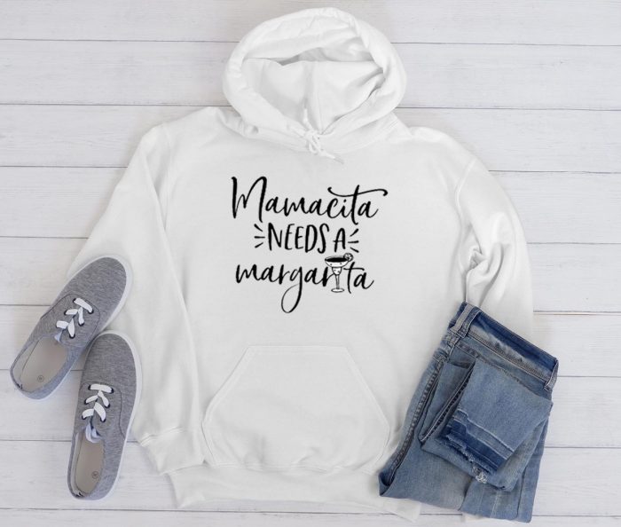 Mamacita Needs a Margarita Cool Trending Hoodie