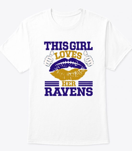 This Girl Loves Baltimore Ravens T Shirt