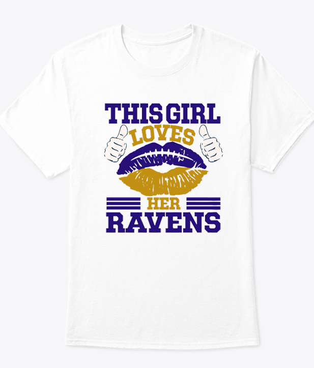 rabat Koge tredobbelt This Girl Loves Baltimore Ravens T Shirt – shoppingu.today