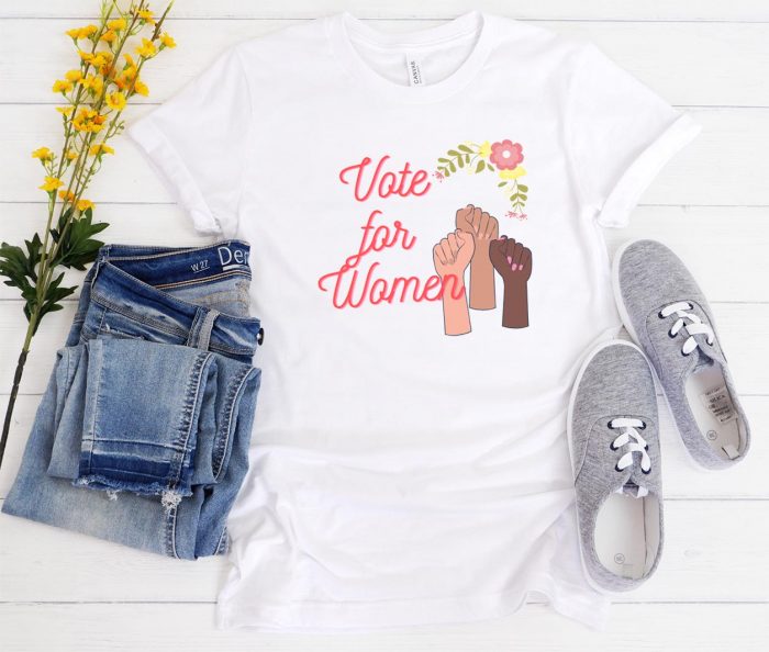 Vote For Women Cool Graphic Funny Trending T-Shirt