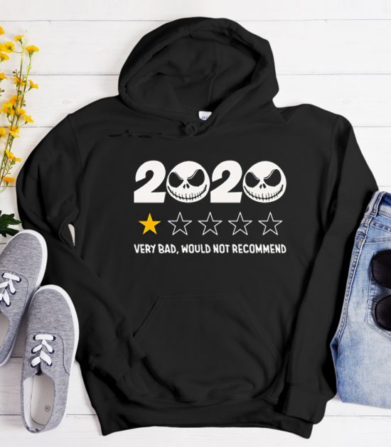 2020 Very Bad Would Not Recommend Cool Trending Hoodie