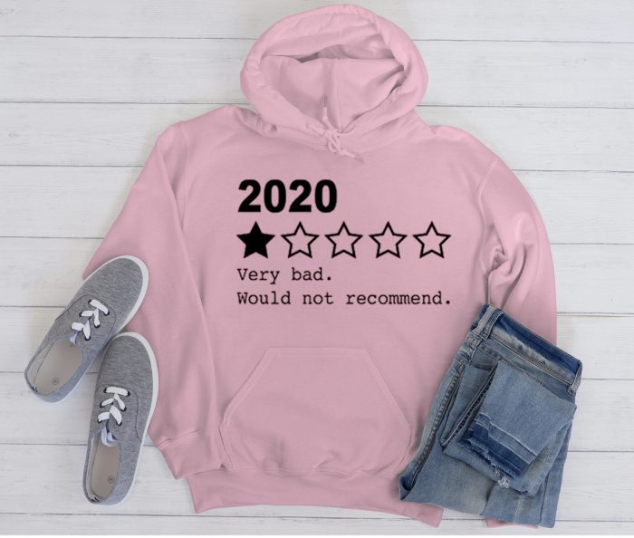 2020 Would Not Recommend Cool Trending Hoodie