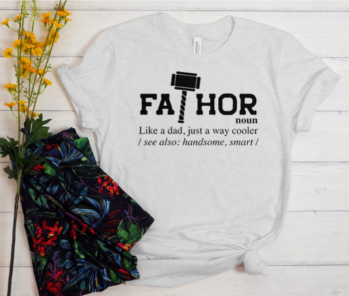 Fathor Noun Like A Dad Cool Trending T Shirt