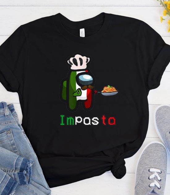 Impasta Italian Among Us Funny Cool Trending T Shirt