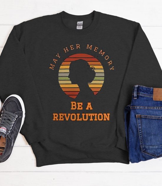 May Her Memory Be a Revolution Sunset Cool Trending Sweatshirt