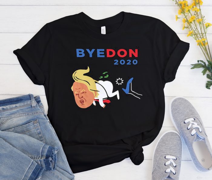 ByeDon 2020 - Dump Trump Cool Trending T Shirt