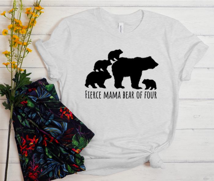 Fierce Mama Bear of Four Cool Trending T Shirt