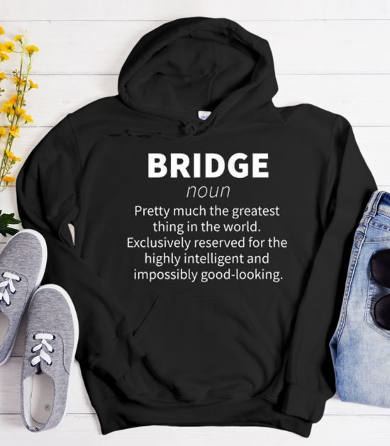 Funny Bridge Player Cool Trending graphic Hoodie