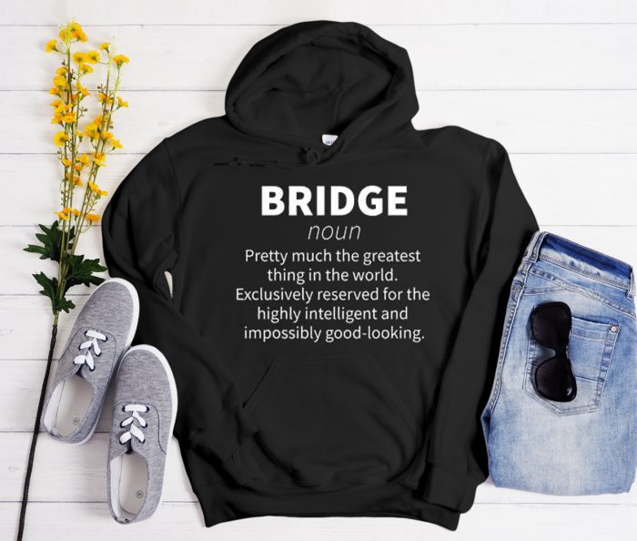 Funny Bridge Player Cool Trending graphic Hoodie