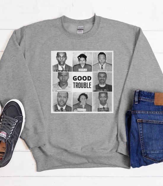 Good Trouble Cool Trending Sweatshirt