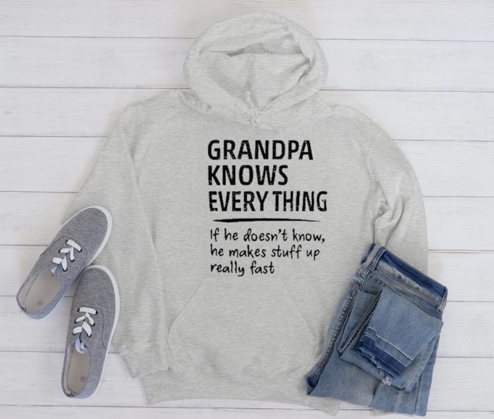 Grandpa Knows Everything Cool Trending Hoodie