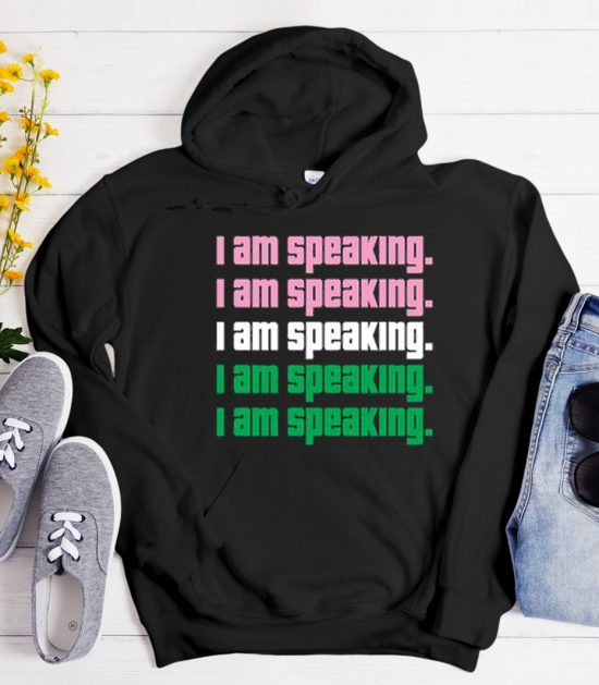 I Am Speaking unisex Cool Trending Hoodie