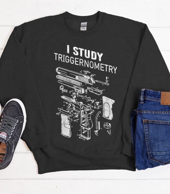 I Study Triggernometry Classic Cool Trending graphic Sweatshirt