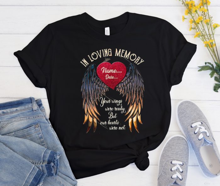 In Loving Memory Your Wings Cool Trending T Shirt