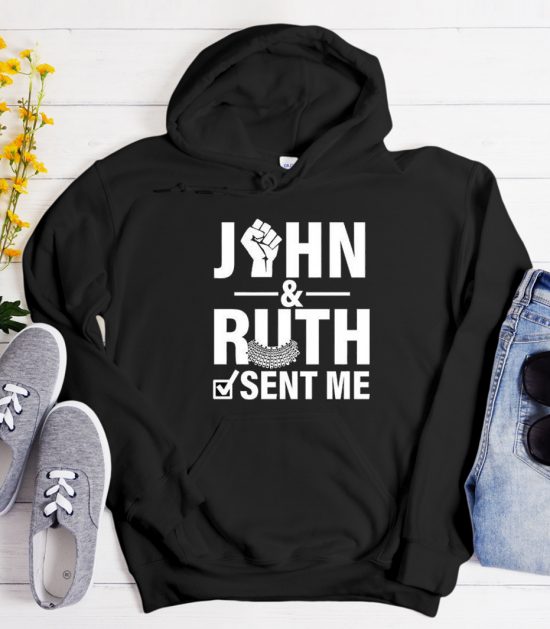 John & Ruth Sent Me Cool Trending Hoodie