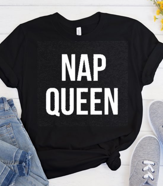 Nap Queen Cool Trending T Shirt