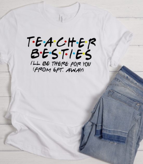 Teacher Best Friends Cool Trending T Shirt