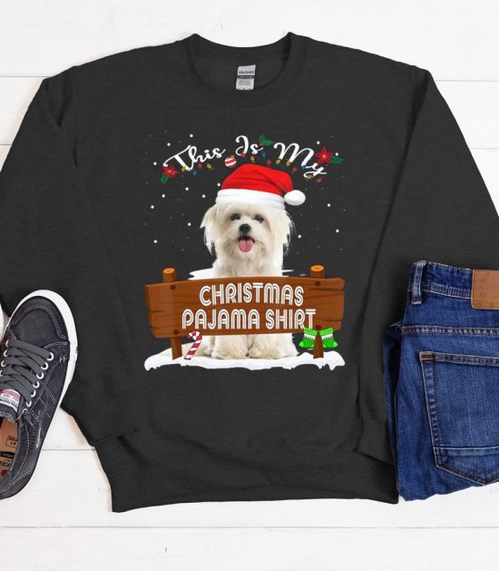 This Is My Christmas Pajama Maltese Dog Cool Trending Sweatshirt