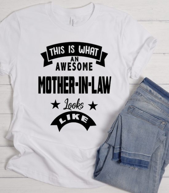 This is What an Awesome MOTHER-IN-LAW White Cool Trending T Shirt