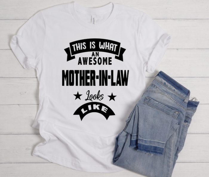 This is What an Awesome MOTHER-IN-LAW White Cool Trending T Shirt