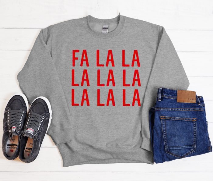 Fa La La La Christmas Cool Trending graphic Sweatshirt