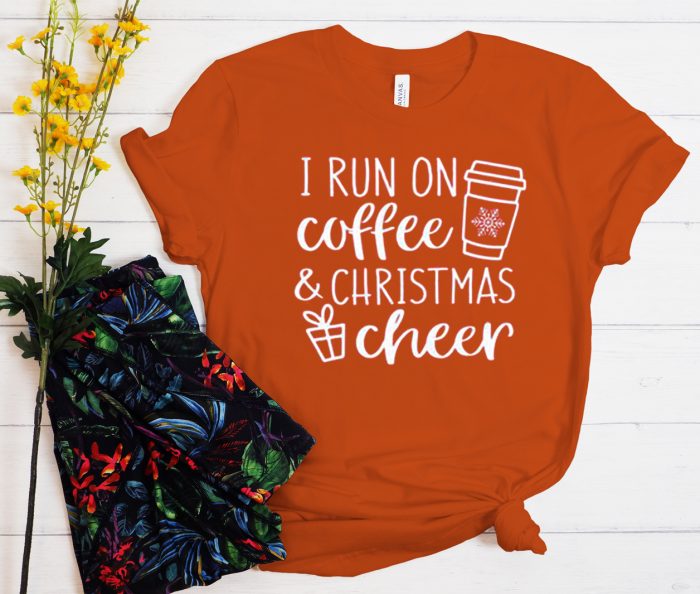 I Run Coffee And Christmas Cheer graphic T Shirt