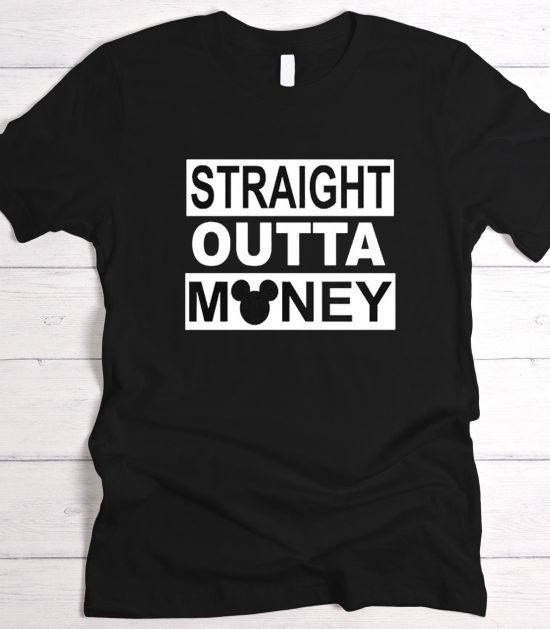 Disney Inspired Straight Outta Money Graphic T-Shirt