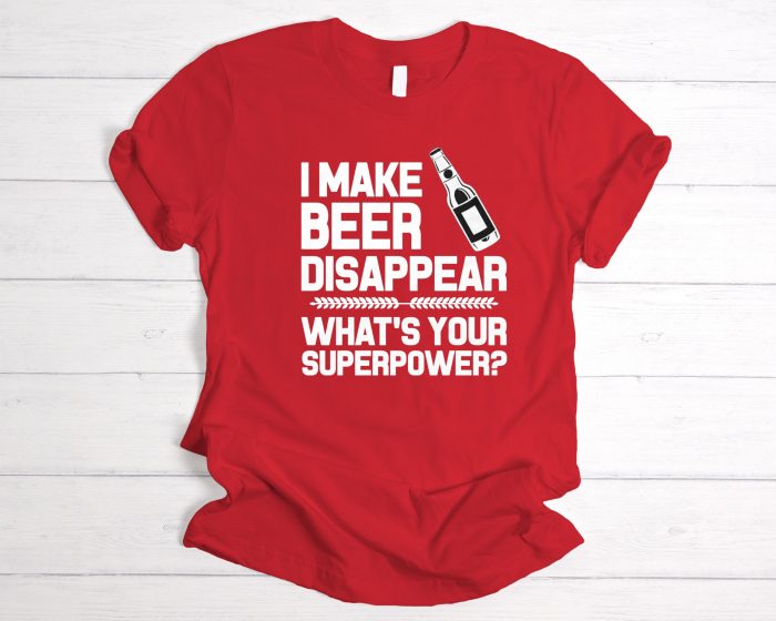 I Make Beer Disappear graphic t-shirt