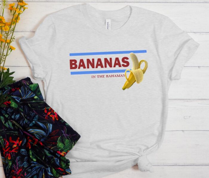 Bananas In Bahamas T-Shirt